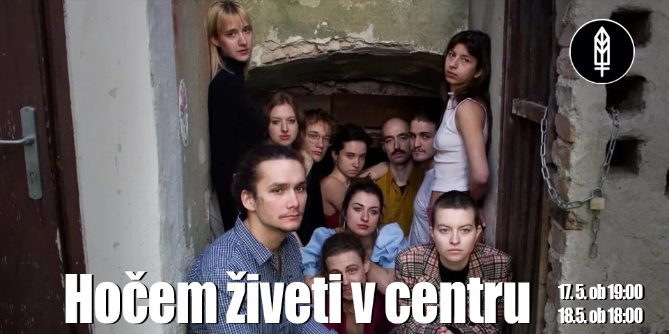 Hočem živeti v centru Hočem živeti v centru